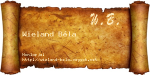 Wieland Béla névjegykártya